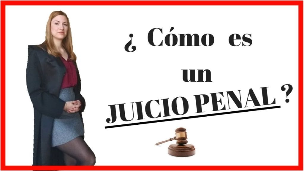 Cómo funciona el juicio penal