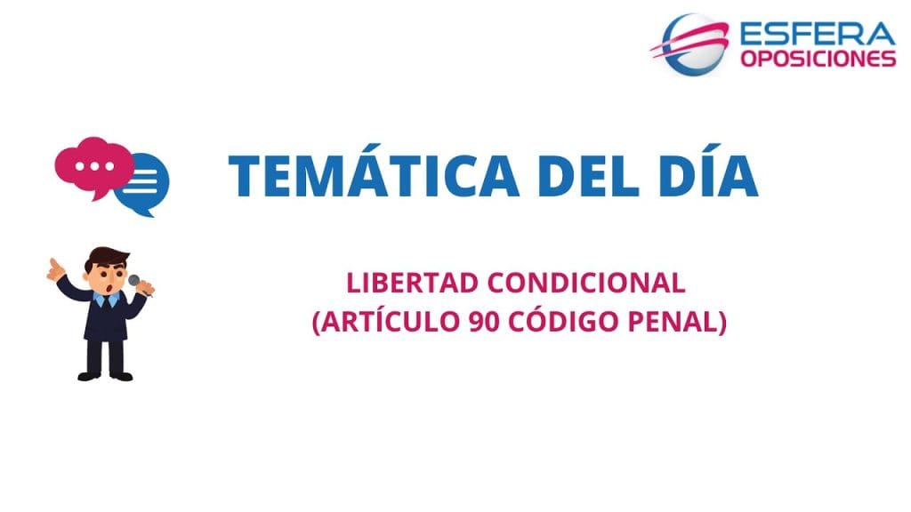 Cómo se regula la libertad condicional en el derecho penal