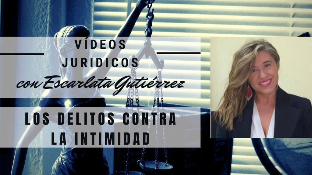 Aspectos legales de los delitos contra la intimidad