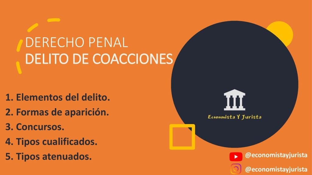 Aspectos legales de los delitos de coacciones
