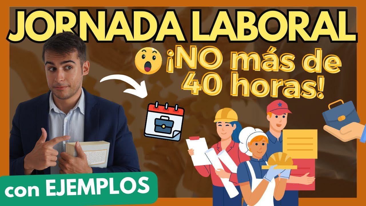 derecho laboral horas de trabajo